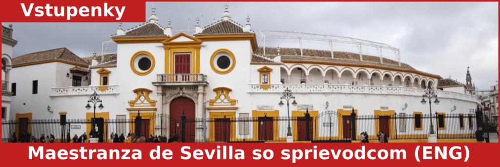 Maestranza de Sevilla so sprievodcom
